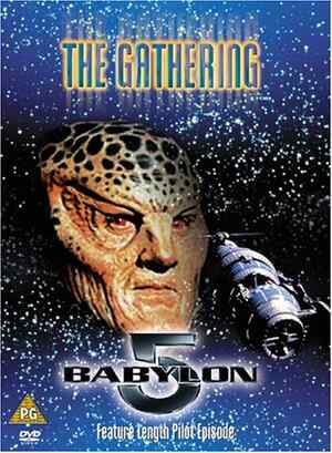 "Babylon 5" The Gathering