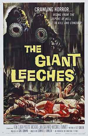 Attack of the Giant Leeches