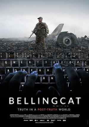 Bellingcat: Truth in a Post-Truth World