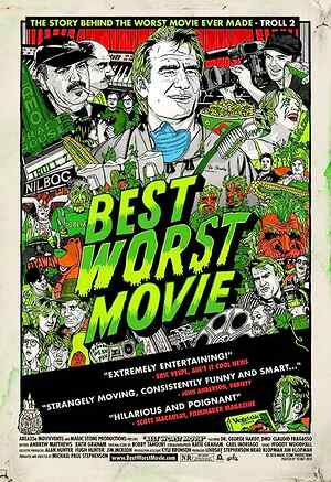 Best Worst Movie
