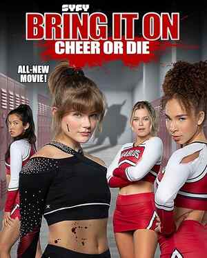 Bring It On: Cheer Or Die