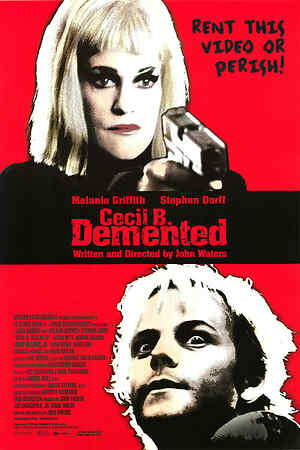 Cecil B  Demented