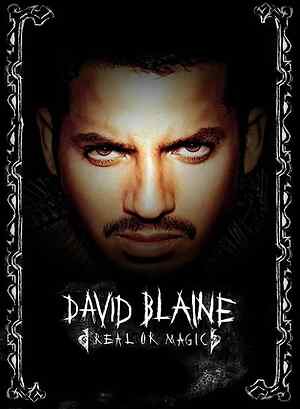David Blaine: Real or Magic