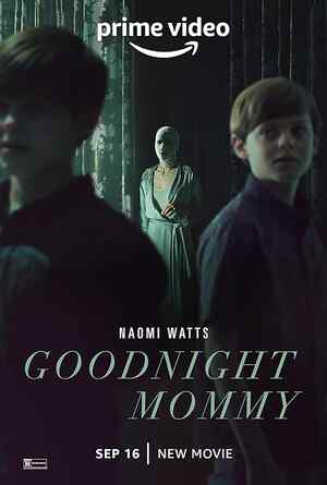 Goodnight Mommy