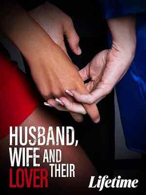 Husband, Wife, and Their Lover