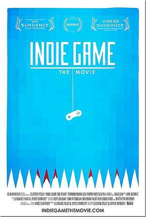 Indie Game: The Movie