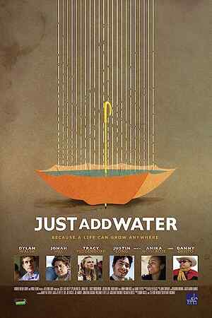 Just Add Water