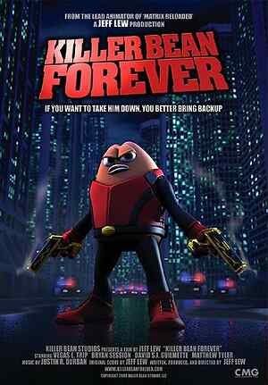 Killer Bean Forever