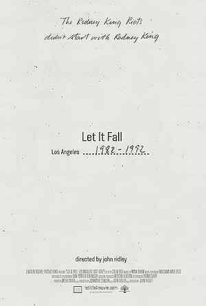Let It Fall: Los Angeles 1982 1992