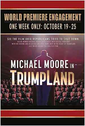 Michael Moore in TrumpLand