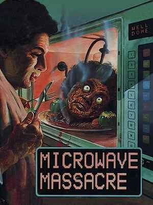 Microwave Massacre