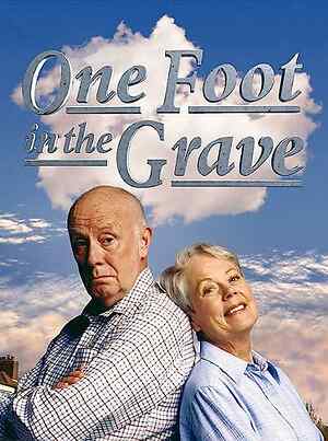 One Foot In the Grave