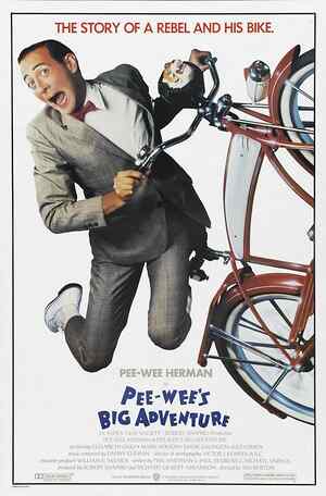 Pee wee's Big Adventure