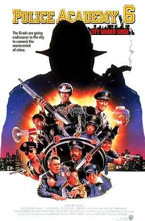 Police Academy 6: City Under Siege