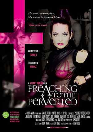 Preaching to the Perverted