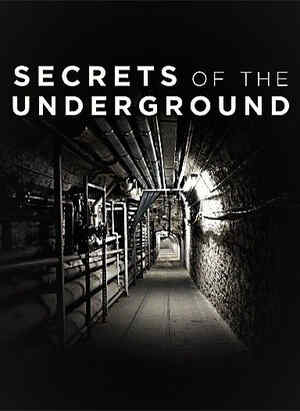 Secrets of the Underground
