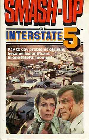 Smash Up on Interstate 5