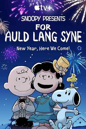 Snoopy Presents: For Auld Lang Syne