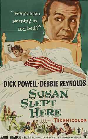 Susan Slept Here
