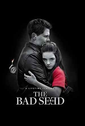 The Bad Seed