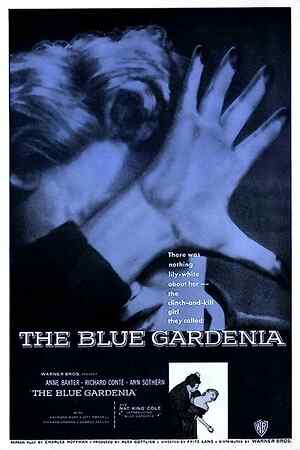 The Blue Gardenia