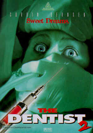 The Dentist 2