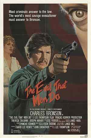 The Evil That Men Do