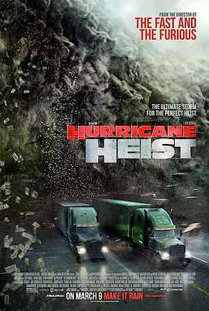 The Hurricane Heist