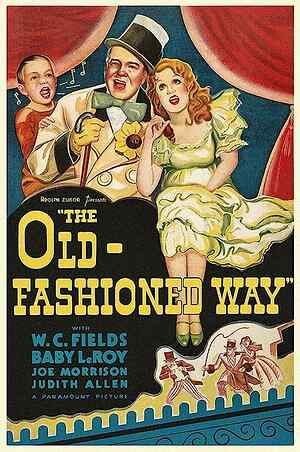 The Old Fashioned Way