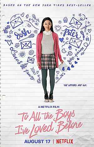 To All the Boys I've Loved Before
