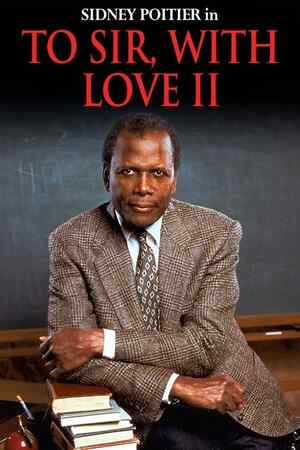 To Sir, with Love II