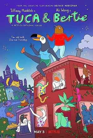 Tuca & Bertie