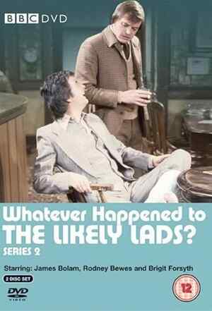Whatever Happened to the Likely Lads?