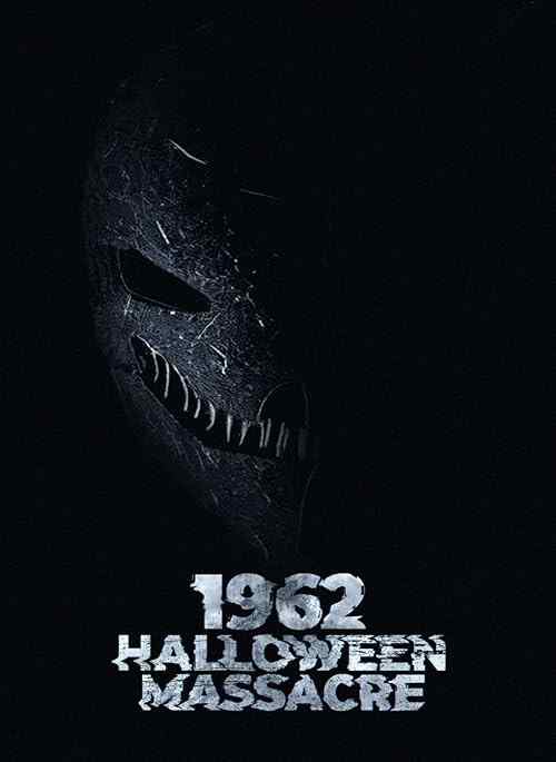1962 Halloween Massacre poster
