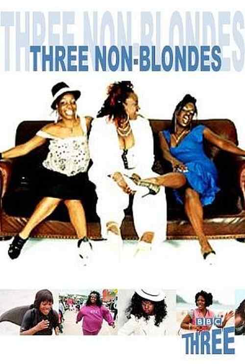 3 Non-Blondes poster