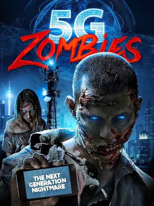 5G Zombies poster
