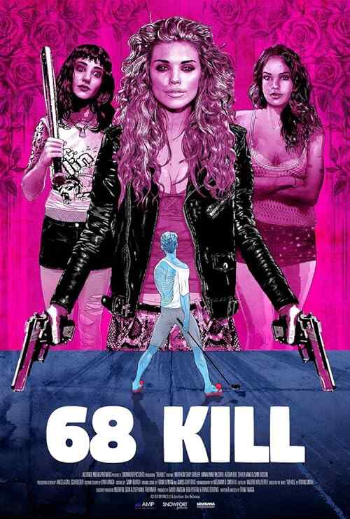 68 Kill poster