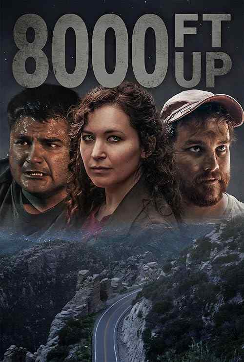 8000 Ft Up poster
