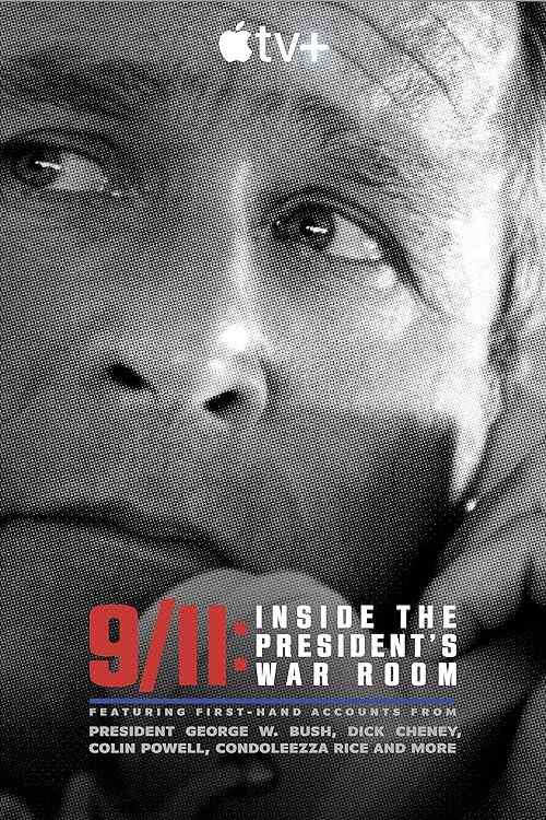 9/11: Inside the President's War Room poster