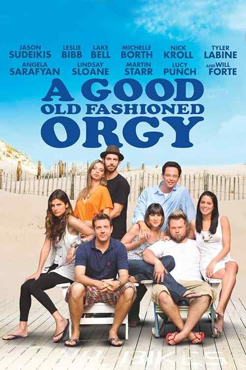A Good Old Fashioned Orgy poster
