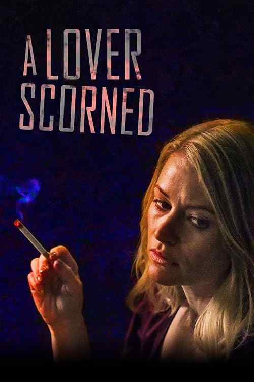 A Lover Scorned poster
