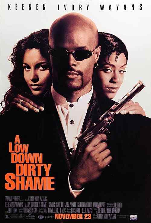 A Low Down Dirty Shame poster