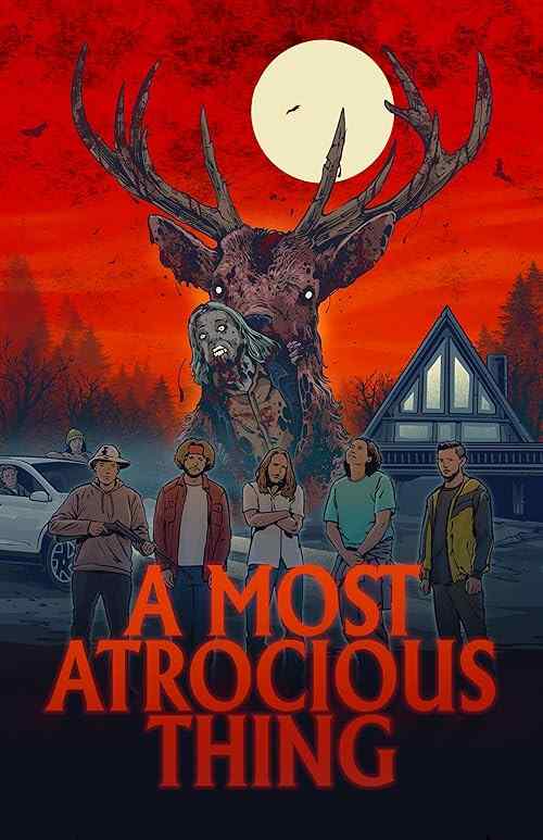A Most Atrocious Thing poster