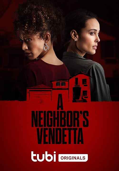 A Neighbor's Vendetta poster