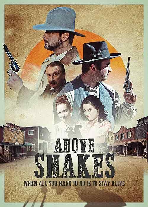 Above Snakes poster