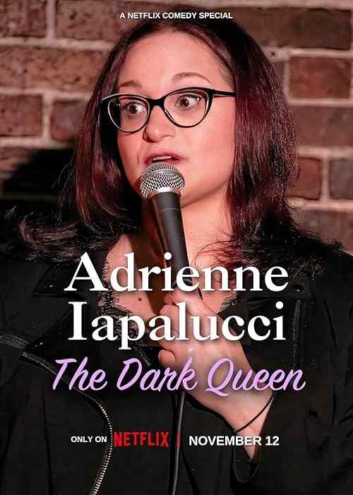 Adrienne Iapalucci: The Dark Queen poster