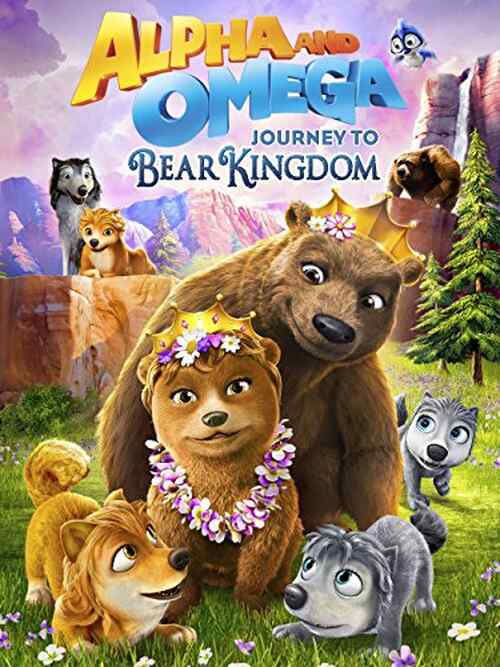 Alpha & Omega: Journey to Bear Kingdom poster