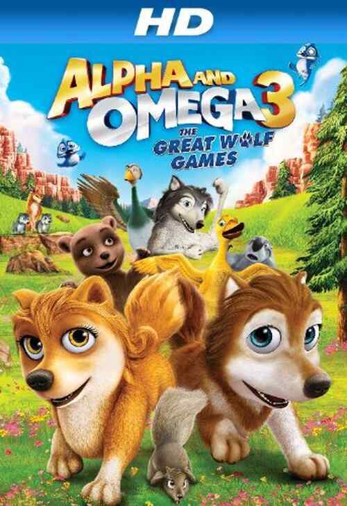 Alpha and Omega 3: The Great Wolf Games poster