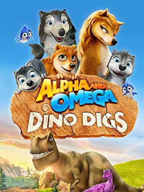 Alpha and Omega: Dino Digs poster