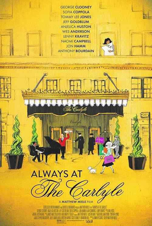 Always at The Carlyle poster